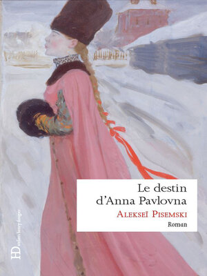cover image of Le destin d'Anna Pavlovna